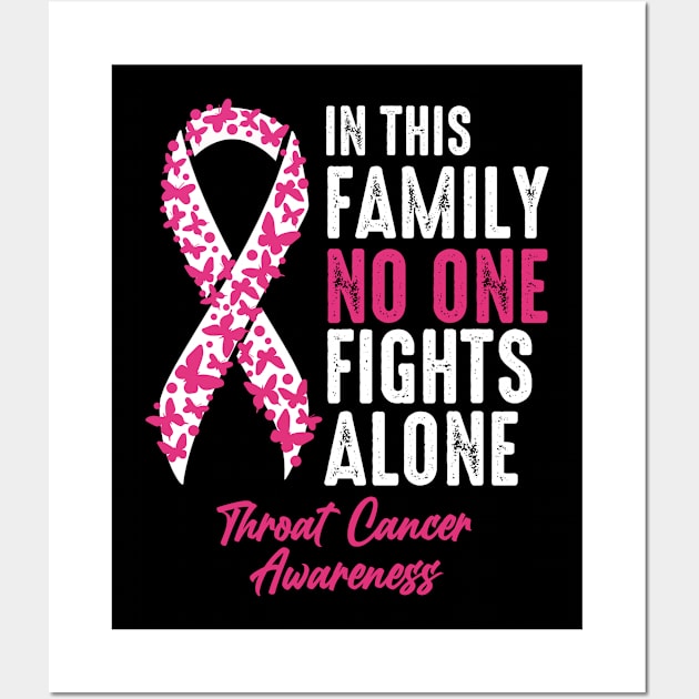 In This Family No One Fights Alone Throat Cancer Wall Art by JB.Collection